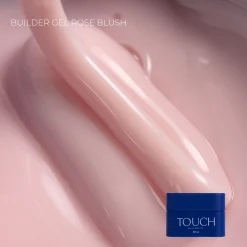 TOUCH - BUILDER GEL - ROSE BLUSH - 30ml