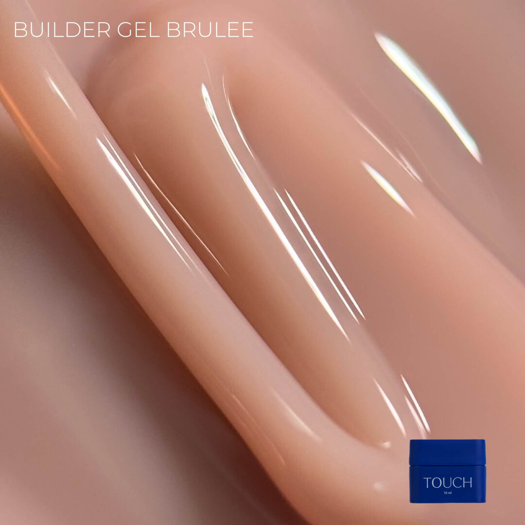TOUCH - BUILDER GEL - BRULEE - 10ml