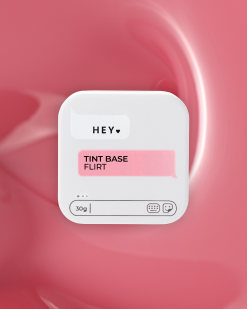 HEY LOVE - TINT BASE - FLIRT  - 30ml